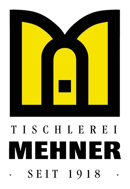 Tischlerei Mehner – seit 1918